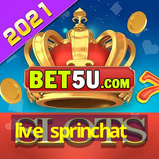 live sprinchat